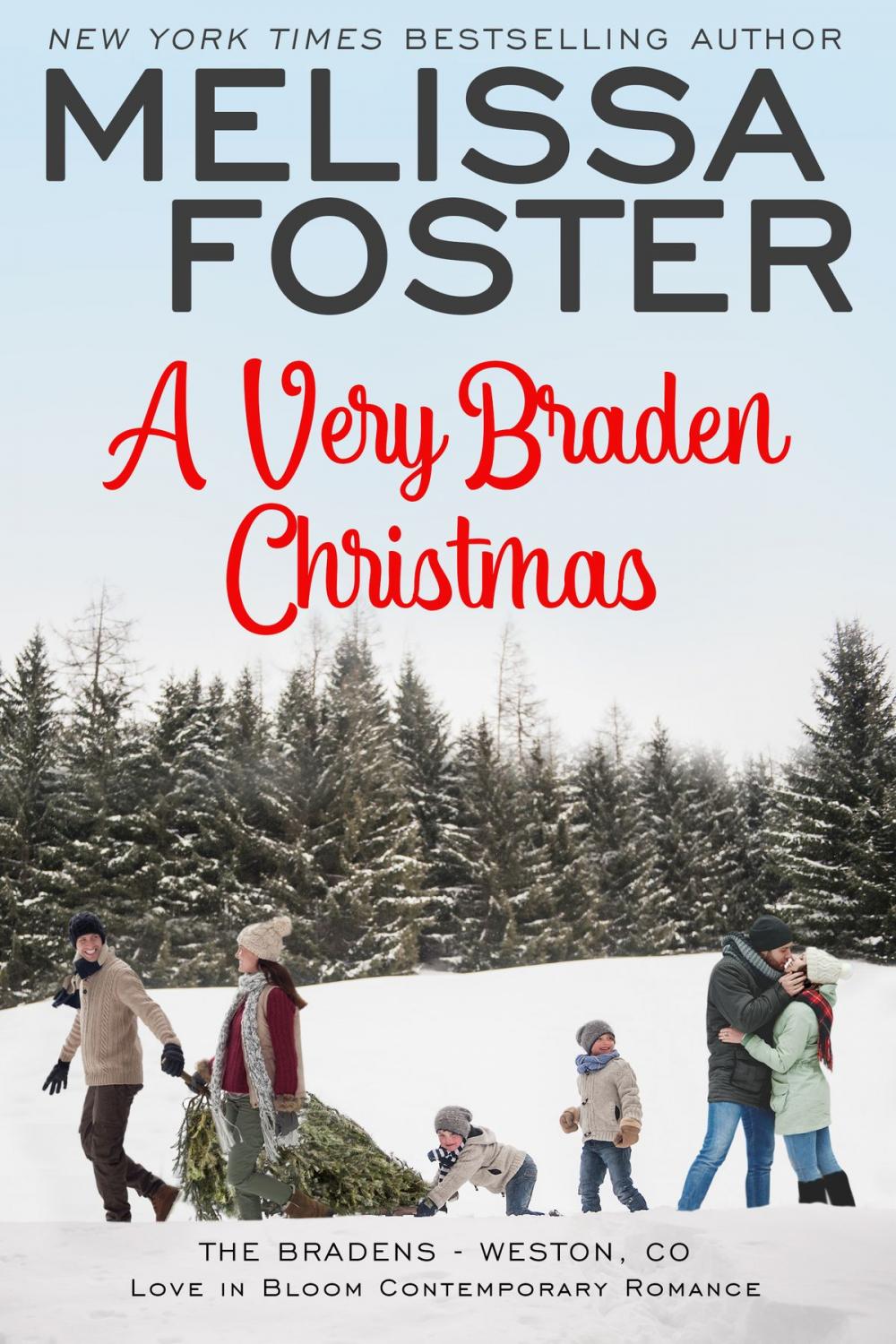 Big bigCover of A Very Braden Christmas (Love in Bloom: The Bradens)