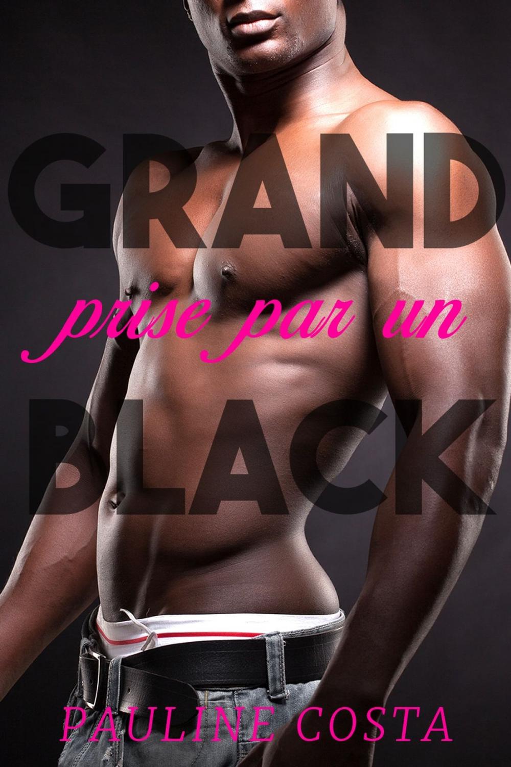 Big bigCover of Prise par un GRAND BLACK