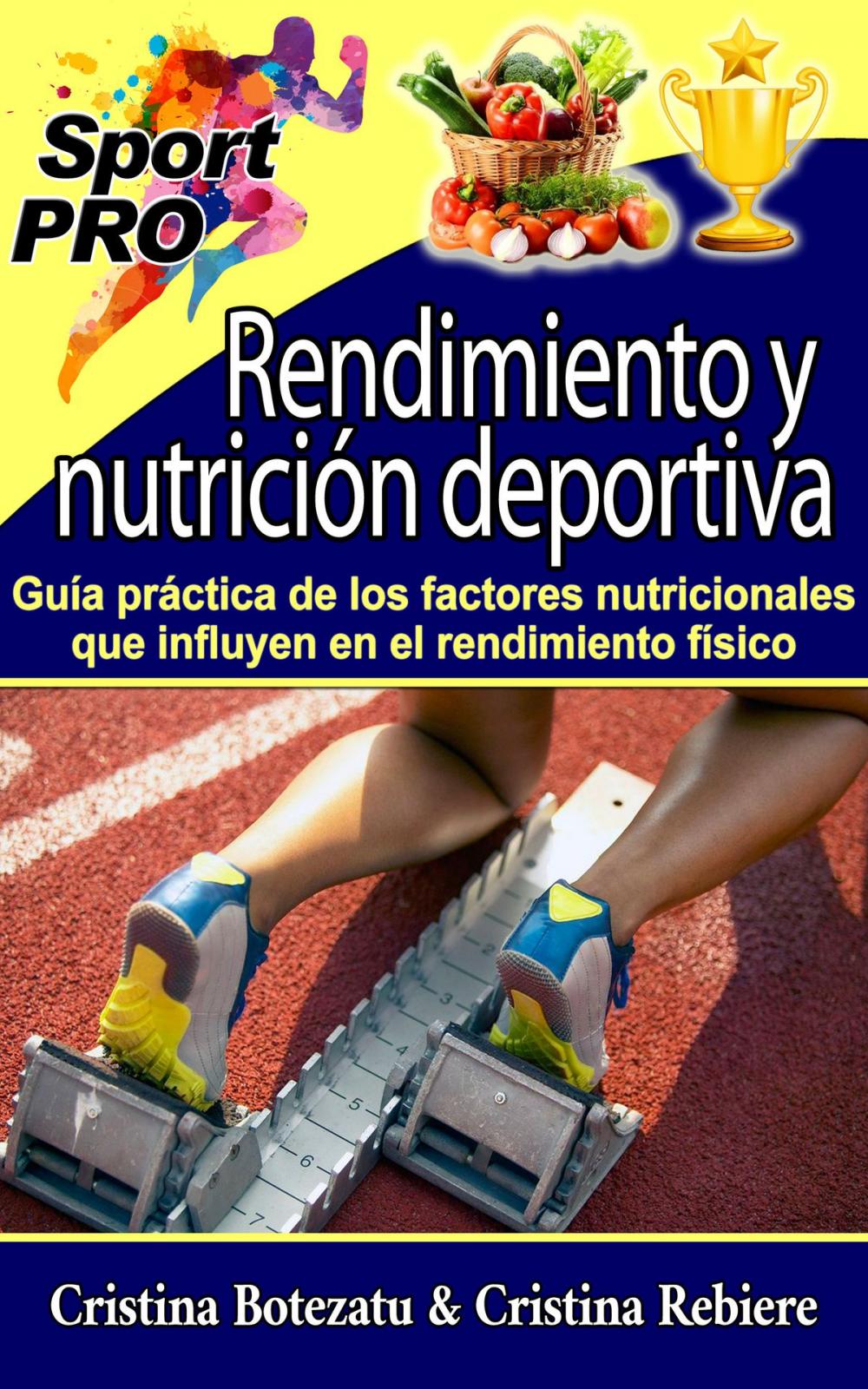 Big bigCover of Rendimiento y nutrición deportiva