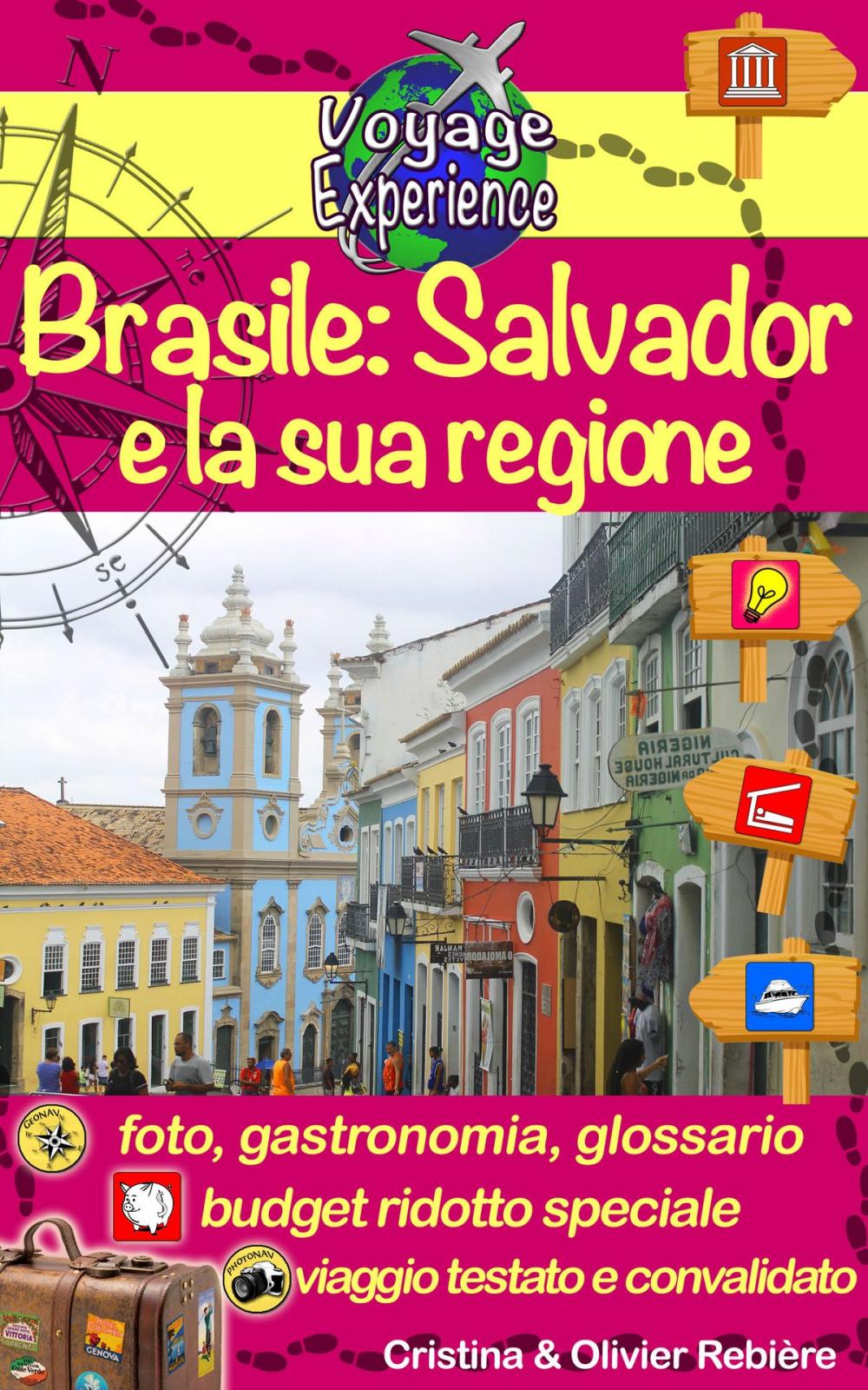 Big bigCover of Brasile: Salvador e la sua regione