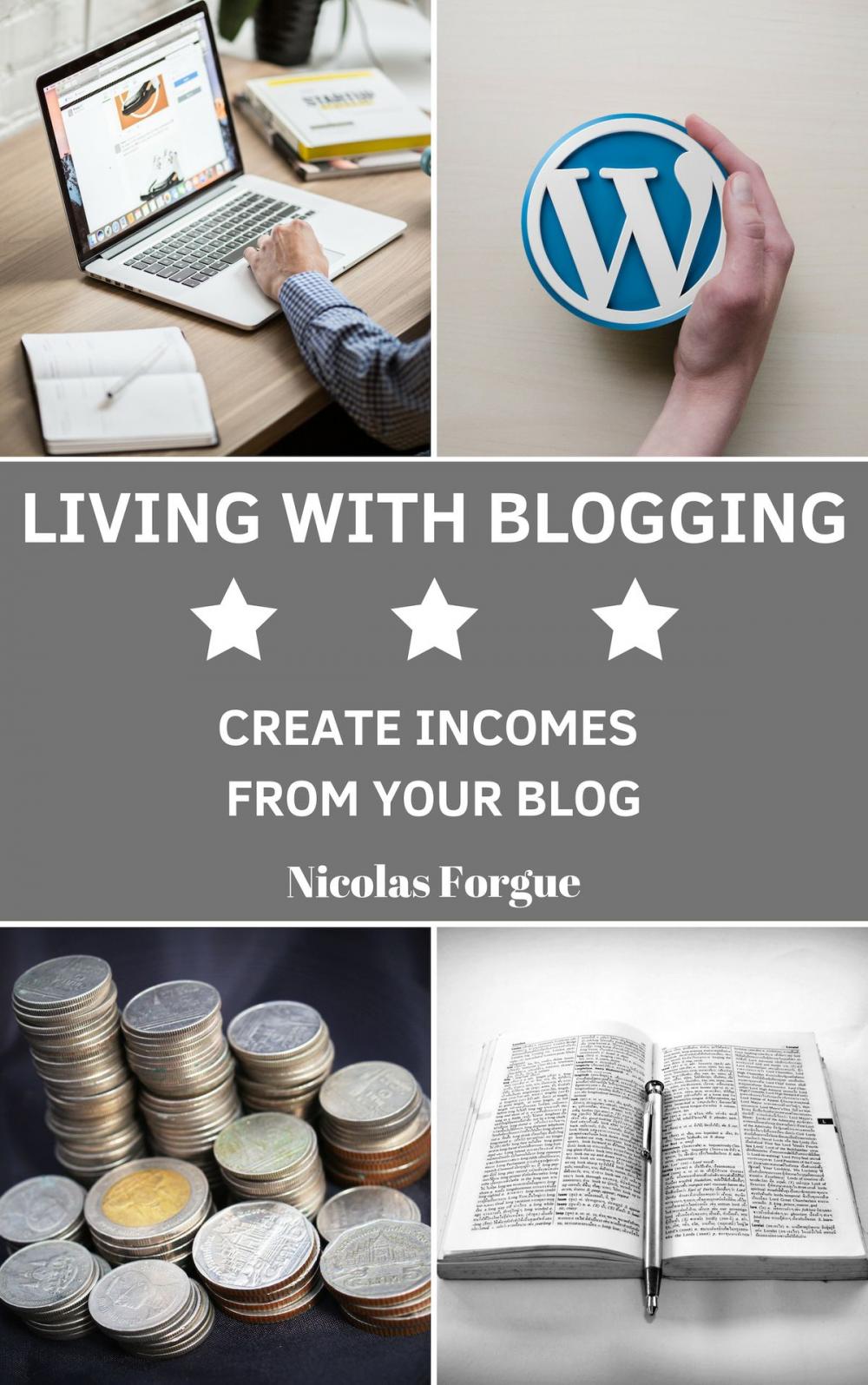 Big bigCover of Make a living blogging