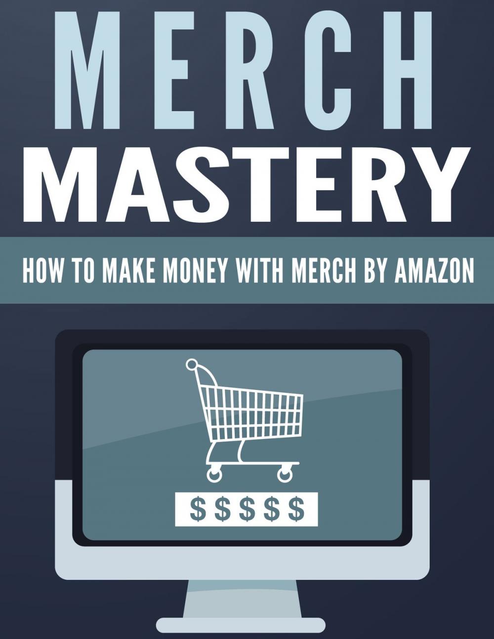 Big bigCover of Merch Mastery