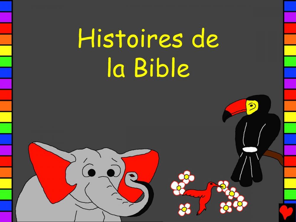 Big bigCover of Histoires de la Bible