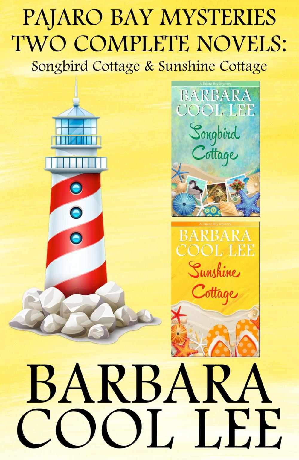 Big bigCover of Pajaro Bay Mysteries Two Complete Novels: Songbird Cottage & Sunshine Cottage