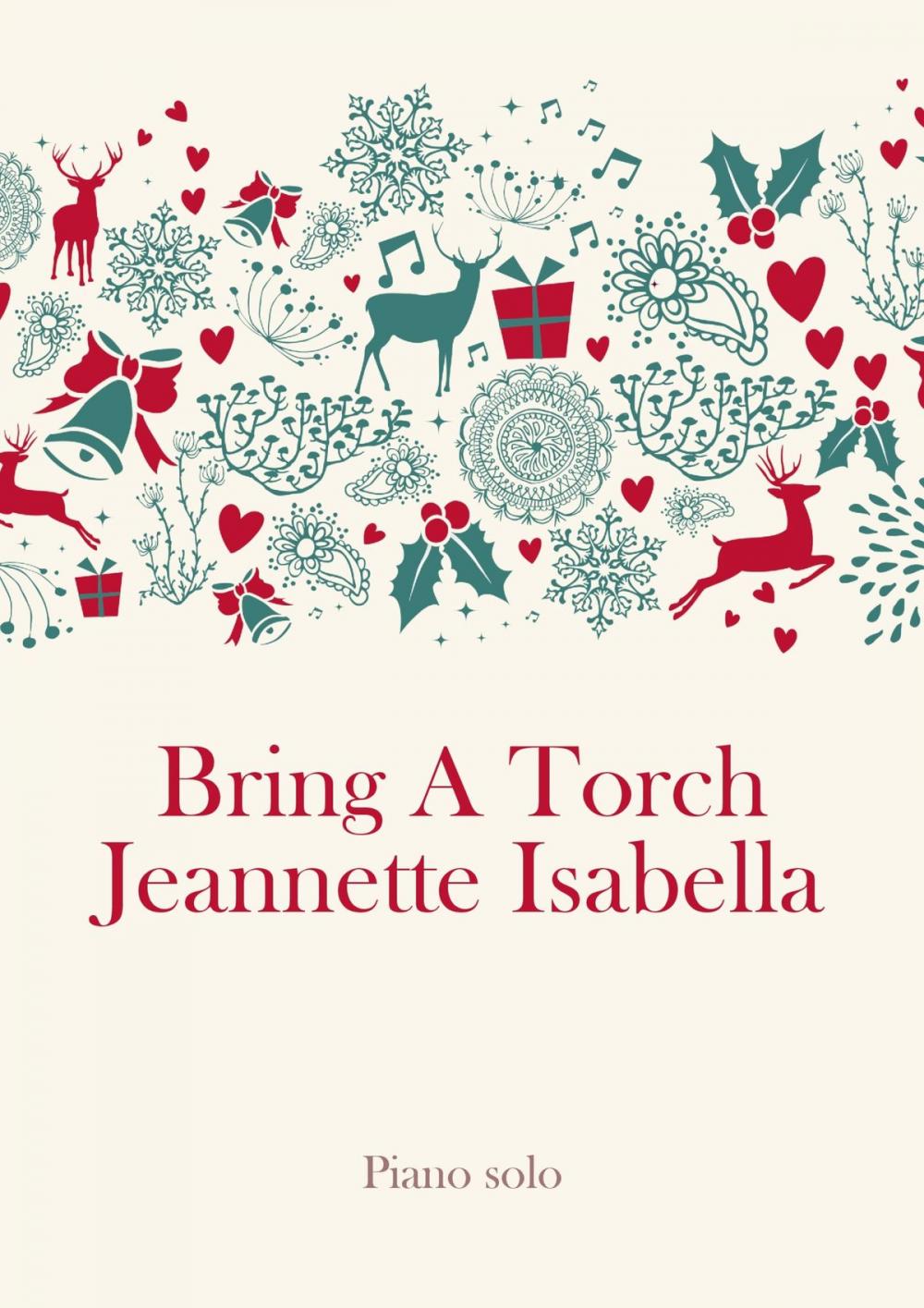 Big bigCover of Bring A Torch Jeannette Isabella