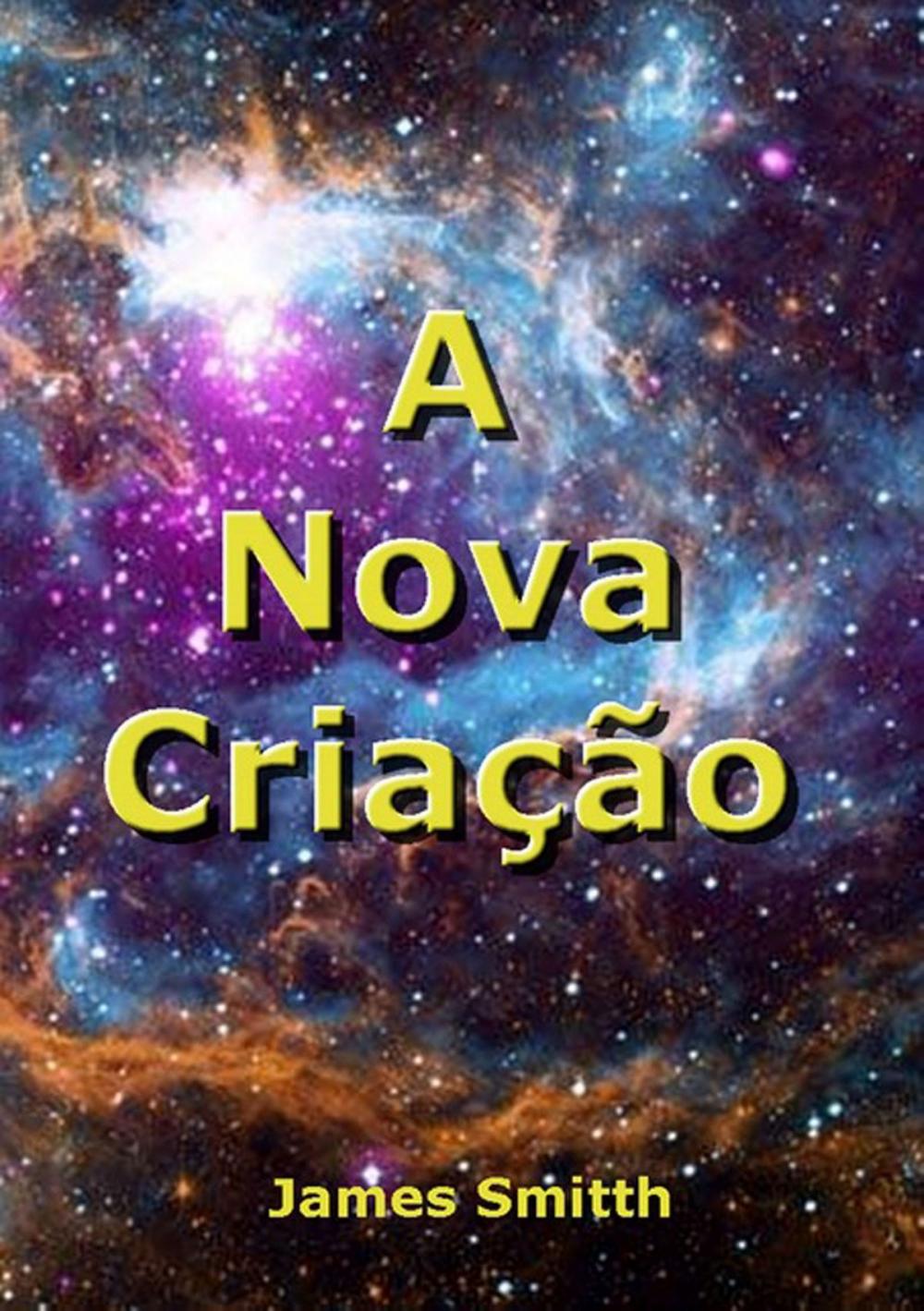 Big bigCover of A Nova Criação