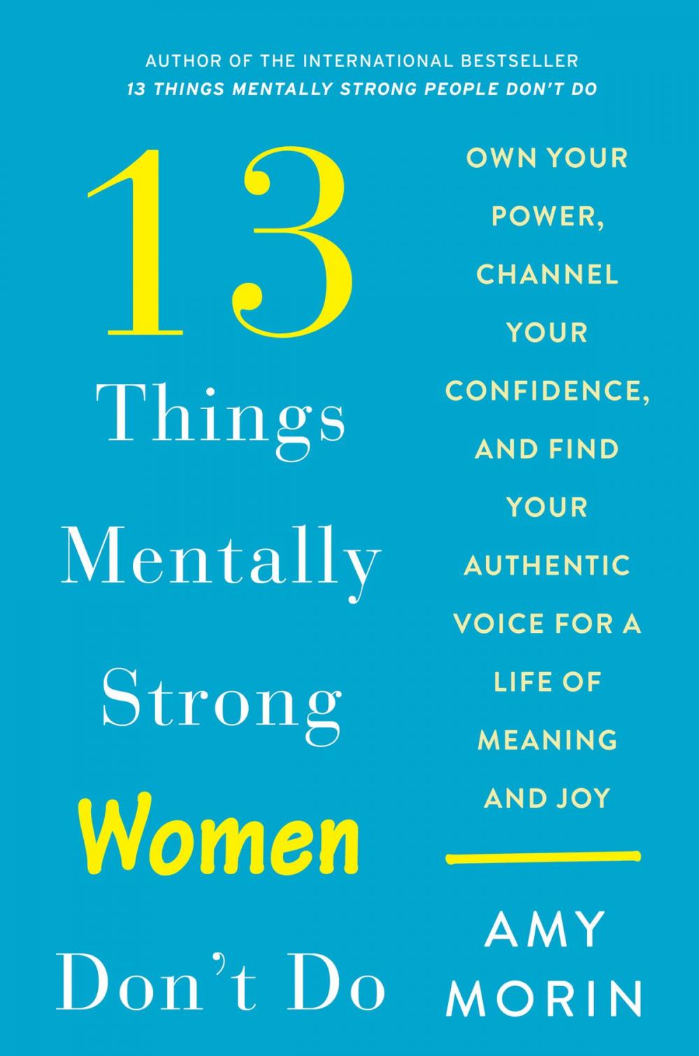 Big bigCover of 13 Things Mentally Strong Women Don't Do