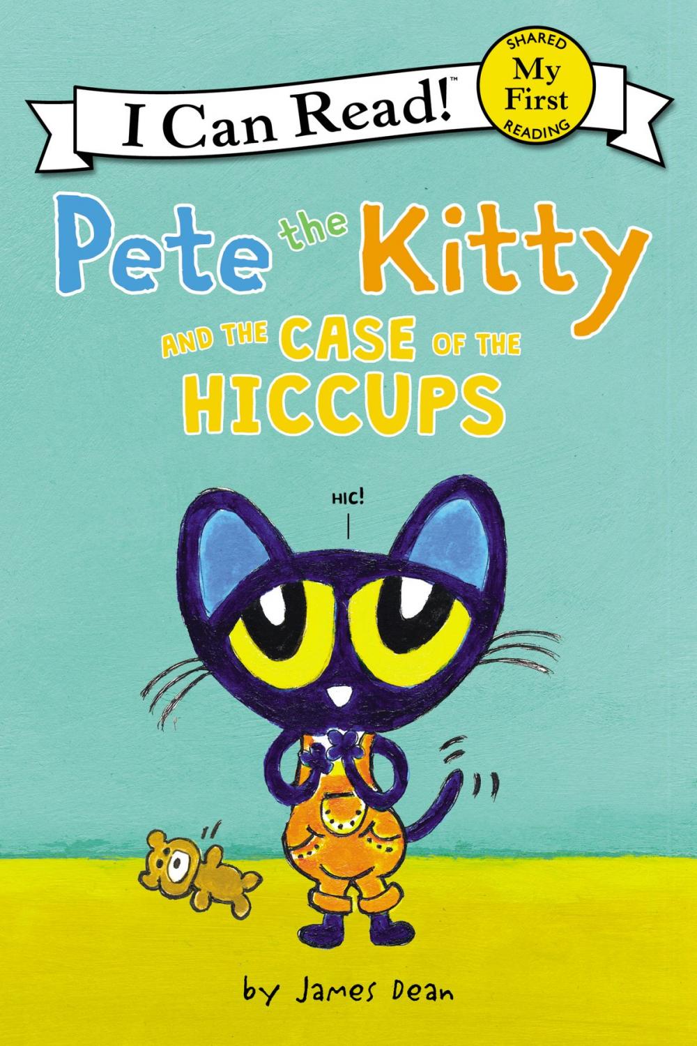 Big bigCover of Pete the Kitty and the Case of the Hiccups