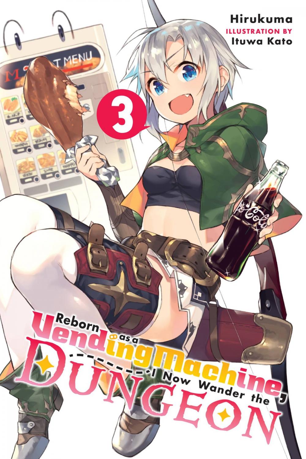 Big bigCover of Reborn as a Vending Machine, I Now Wander the Dungeon, Vol. 3 (light novel)