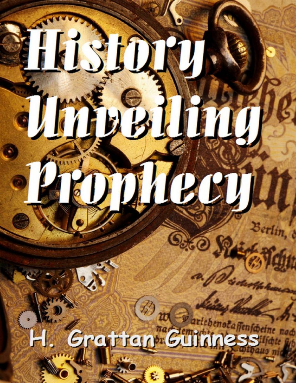 Big bigCover of History Unveiling Prophecy