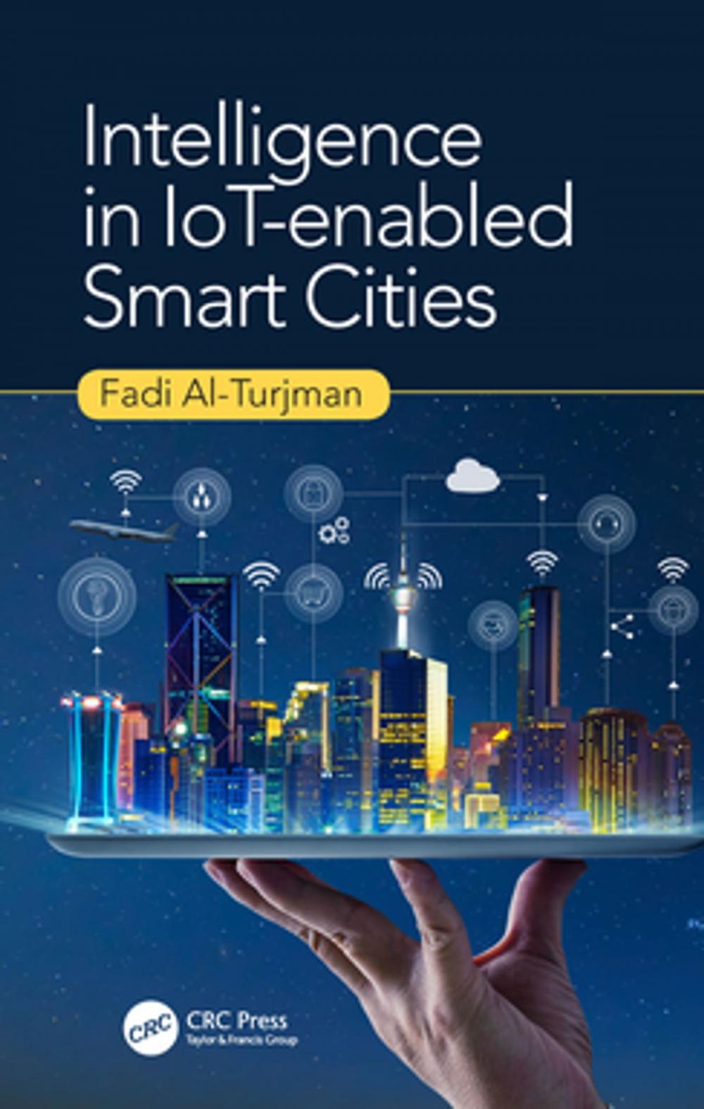 Big bigCover of Intelligence in IoT-enabled Smart Cities