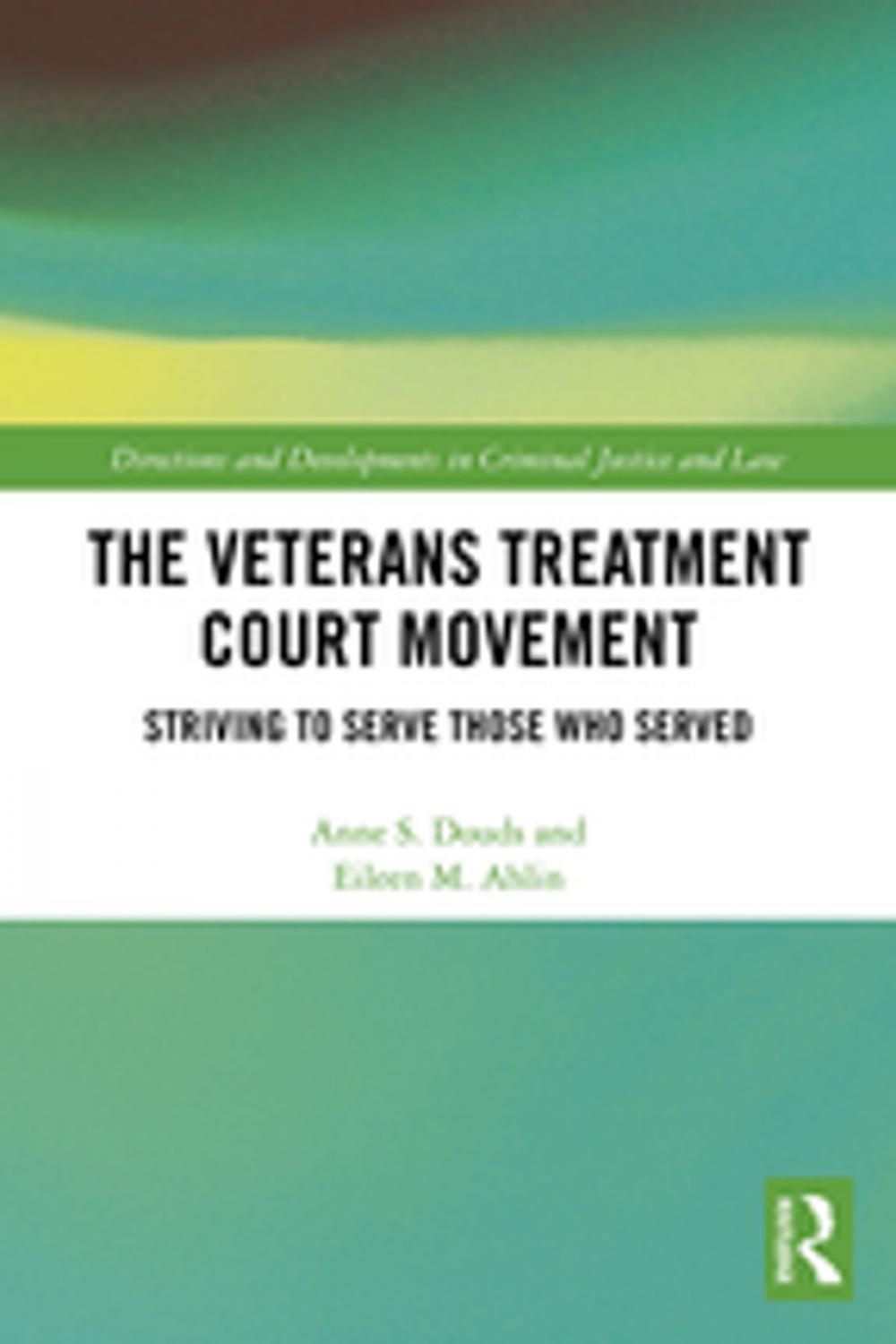 Big bigCover of The Veterans Treatment Court Movement