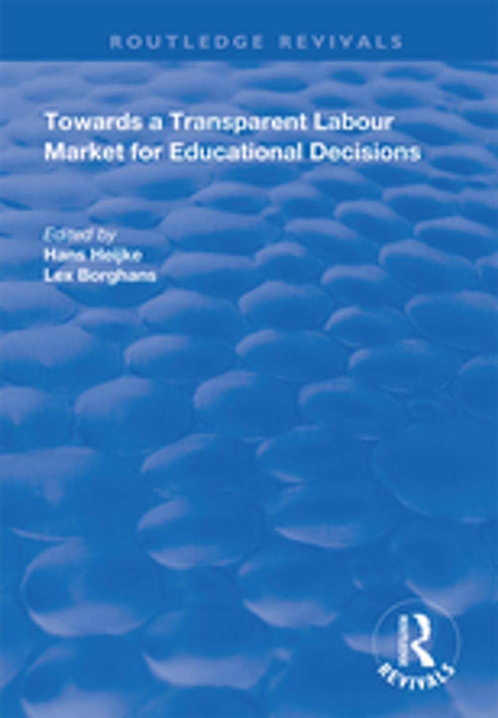 Big bigCover of Towards a Transparent Labour Market for Educational Decisions