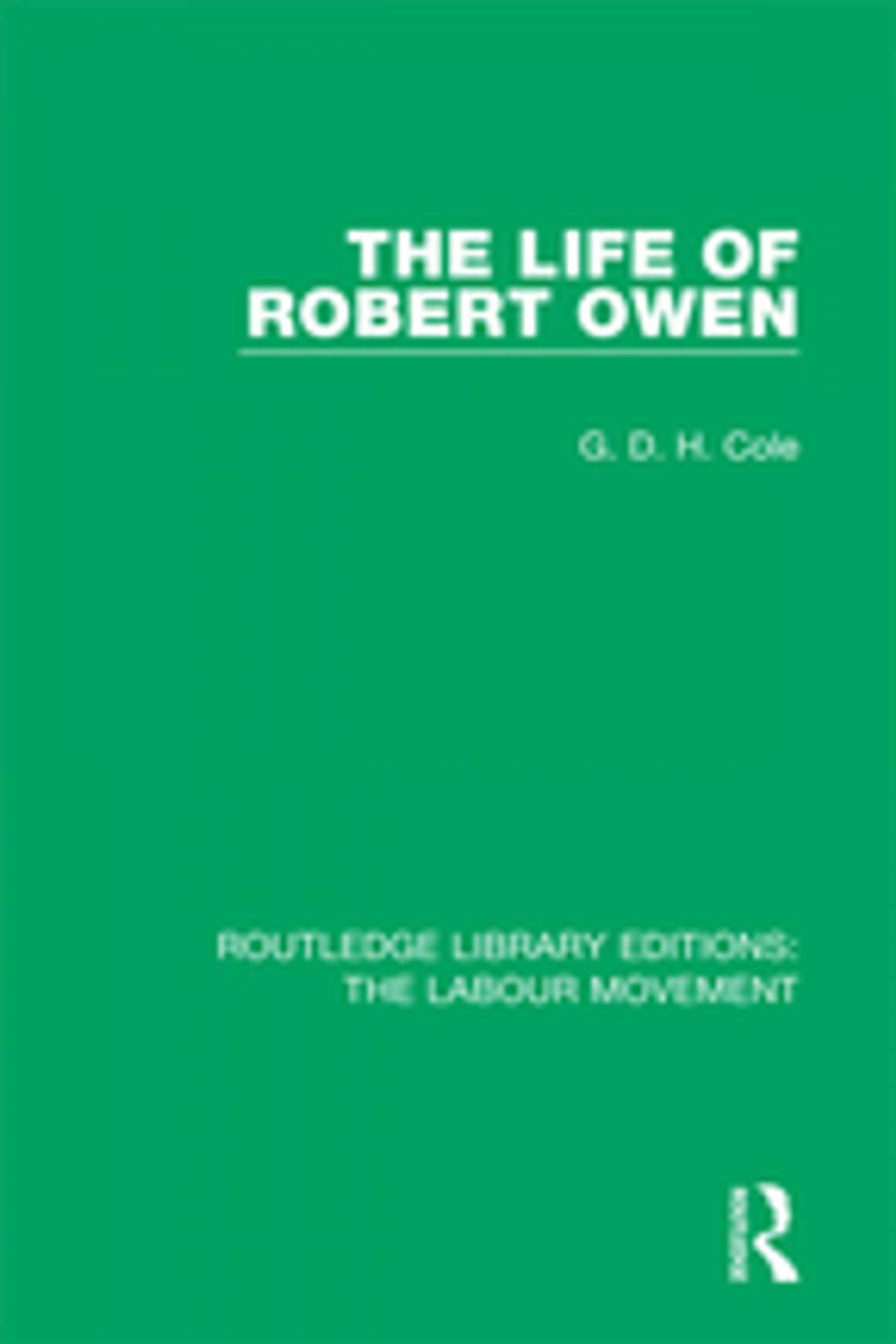 Big bigCover of The Life of Robert Owen