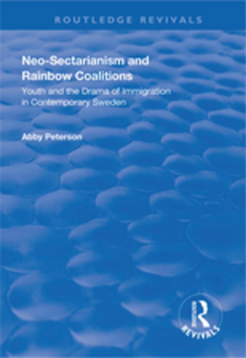 Big bigCover of Neo-sectarianism and Rainbow Coalitions