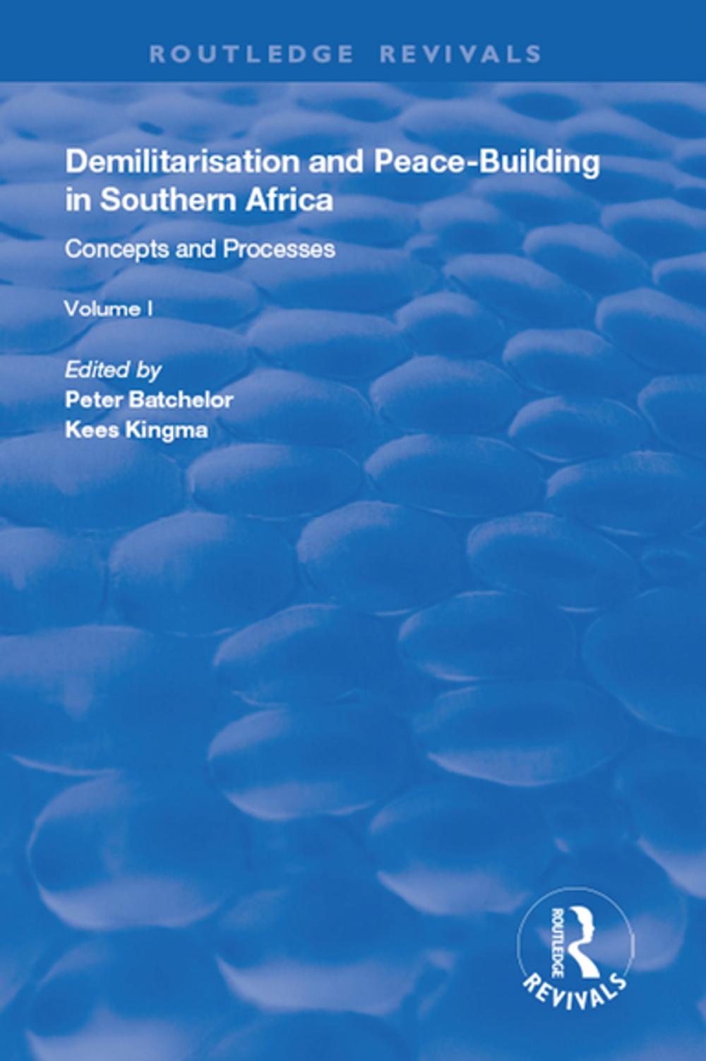 Big bigCover of Demilitarisation and Peace-Building in Southern Africa