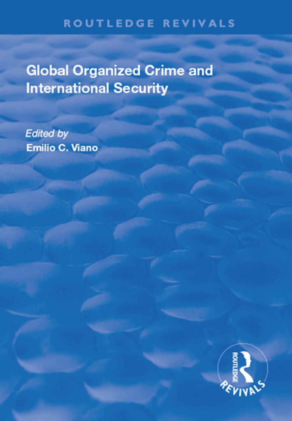 Big bigCover of Global Organized Crime and International Security