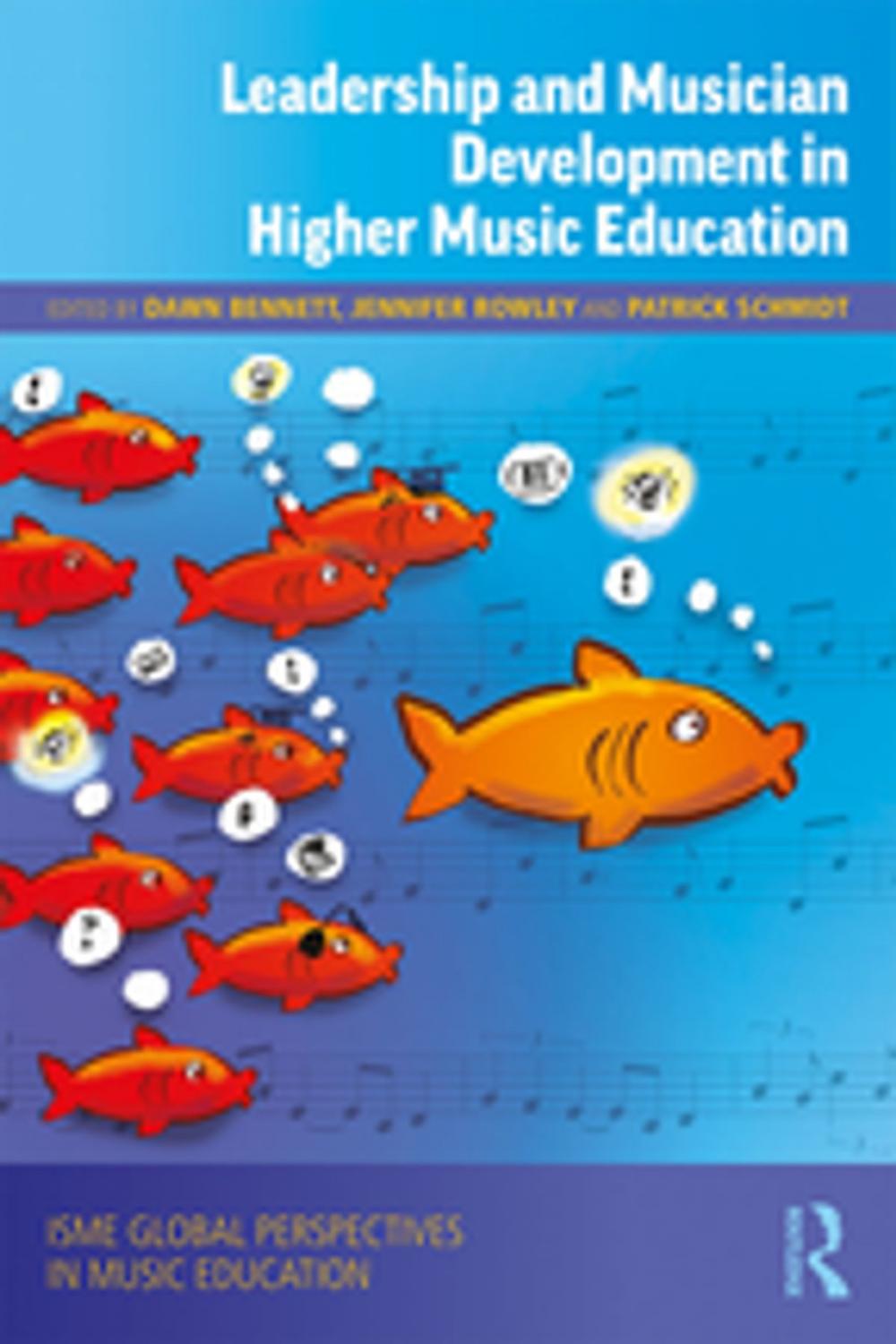 Big bigCover of Leadership and Musician Development in Higher Music Education