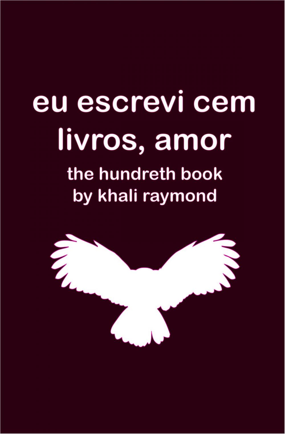 Big bigCover of Eu Escrevi Cem Livros, Amor