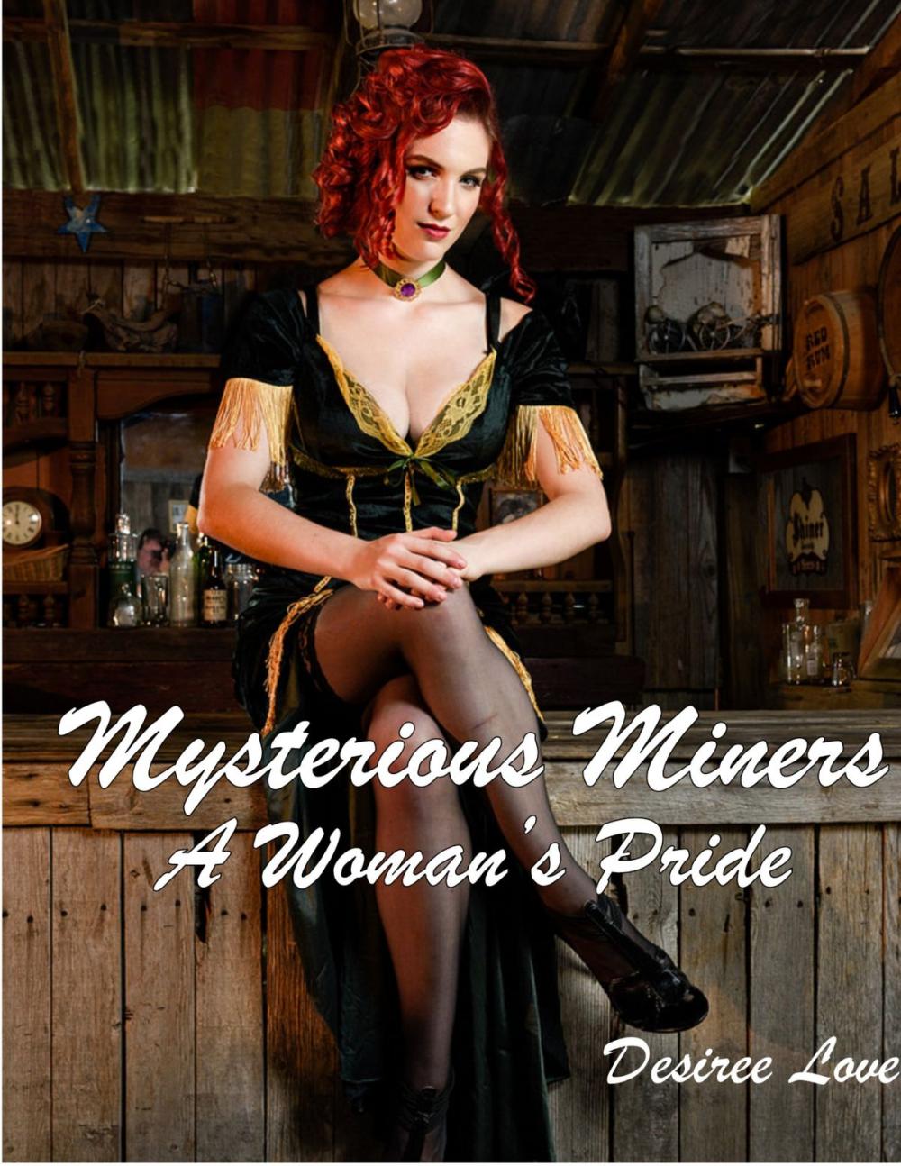 Big bigCover of Mysterious Miners: Book 2 - A Woman's Pride