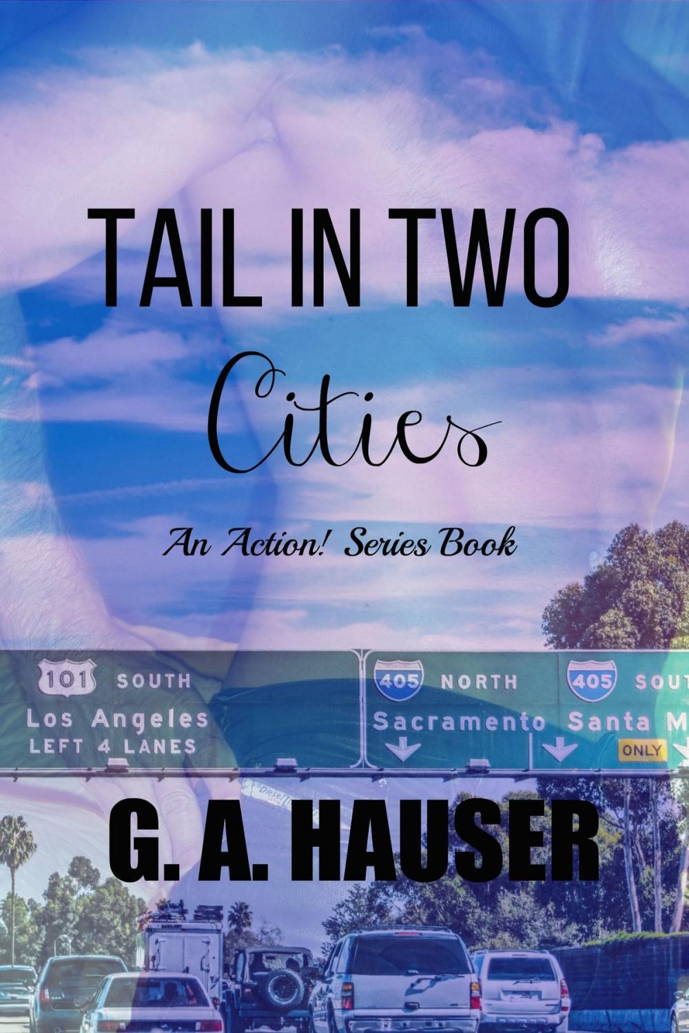 Big bigCover of Tail in Two Cities- Book 37 in the Action! Series