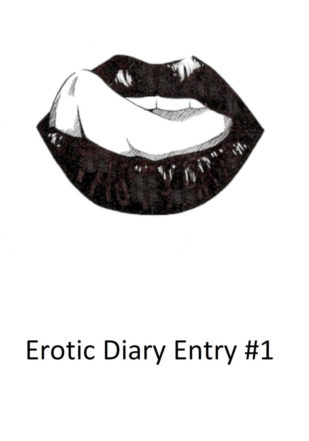 Big bigCover of Erotic Diary Entry 1