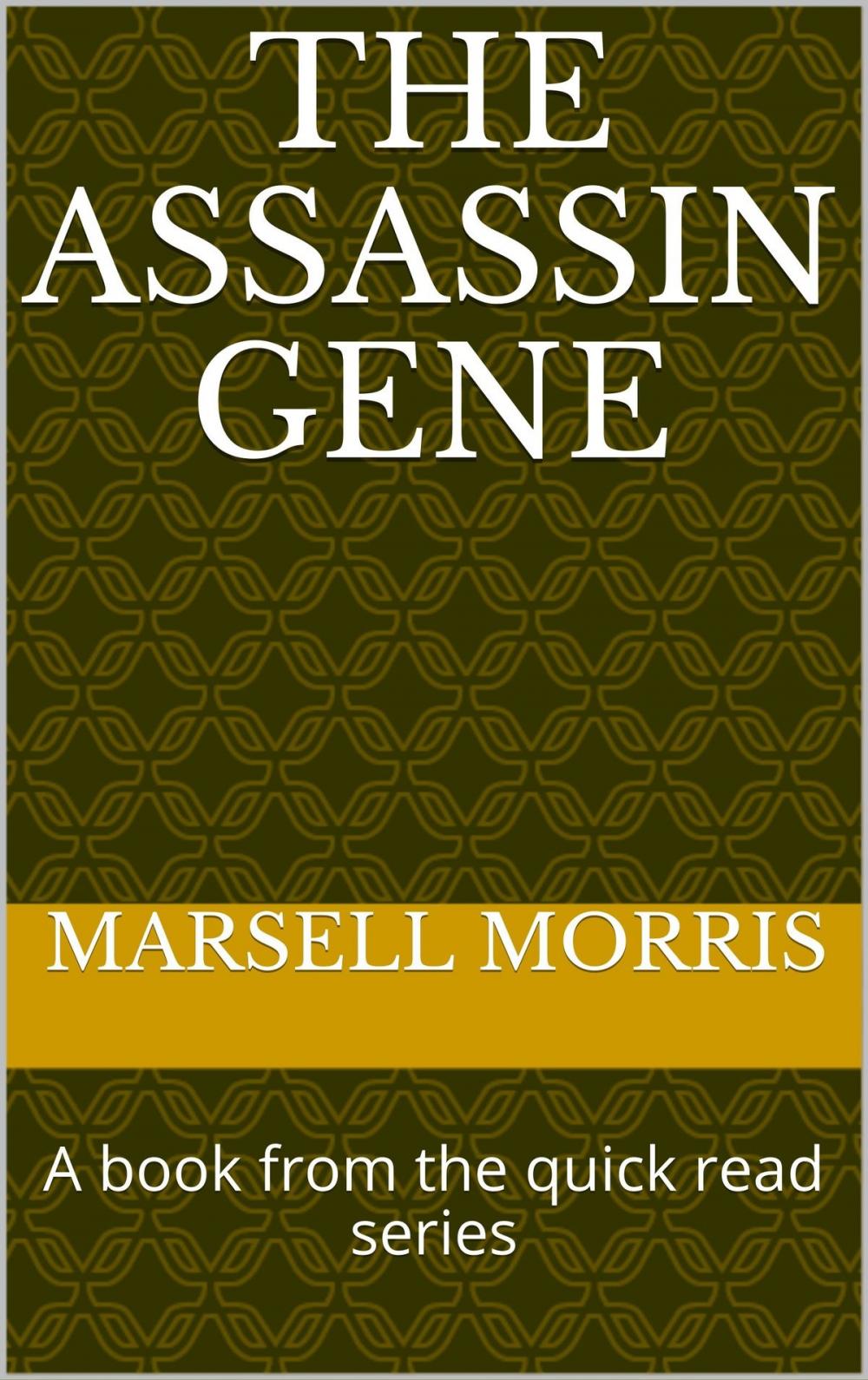 Big bigCover of The Assassin Gene