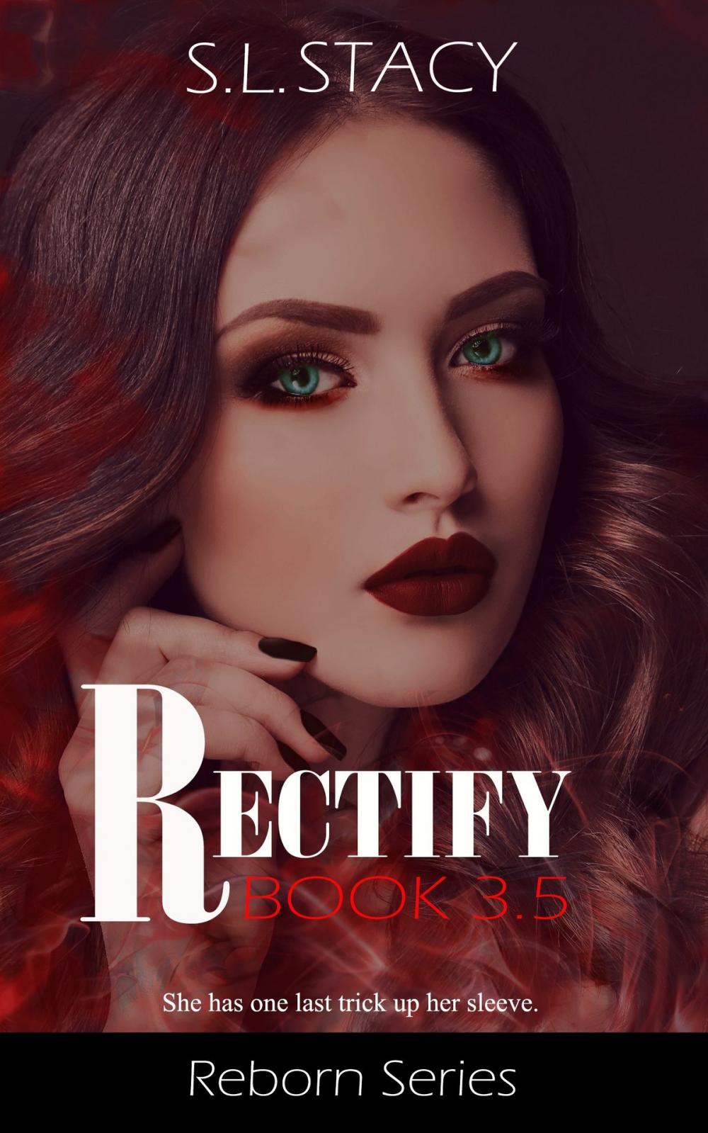 Big bigCover of Rectify (Reborn Book 3.5)