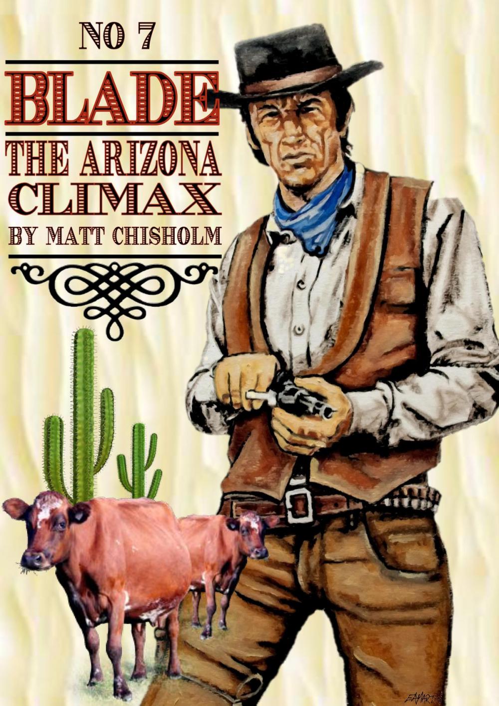 Big bigCover of Blade 7: The Arizona Climax