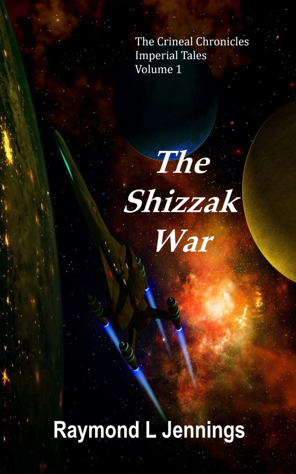 Big bigCover of The Shizzak War