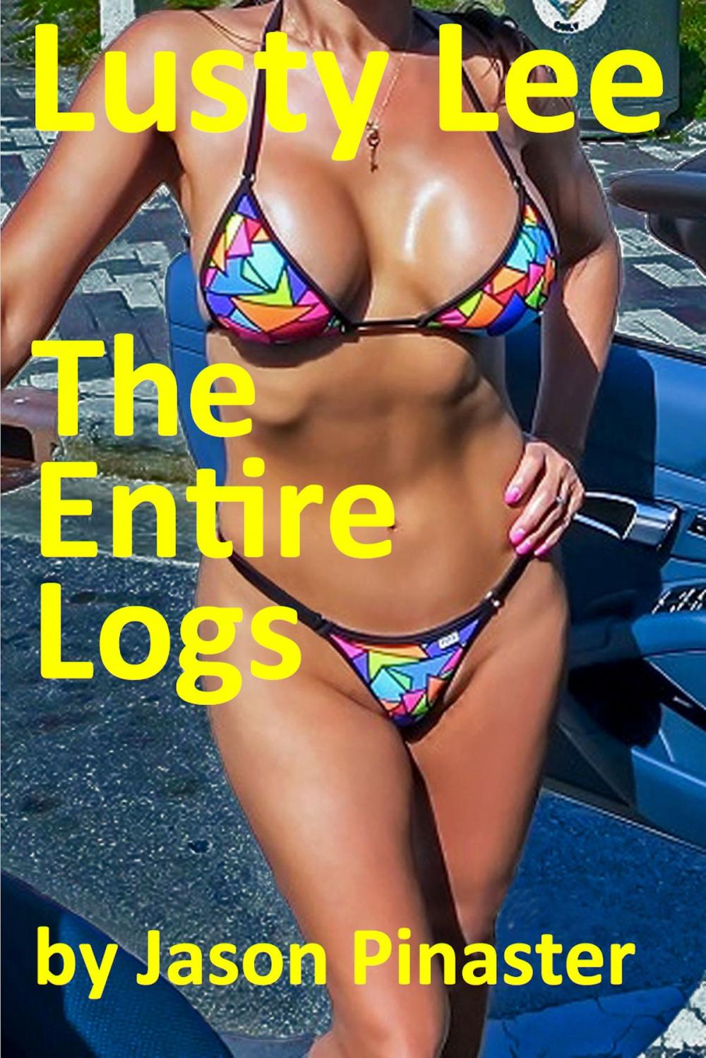 Big bigCover of Lusty Lee: The Entire Logs