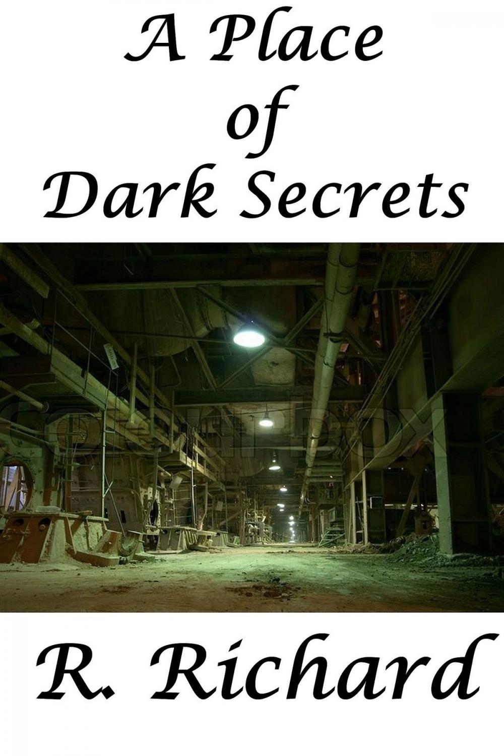 Big bigCover of A Place of Dark Secrets