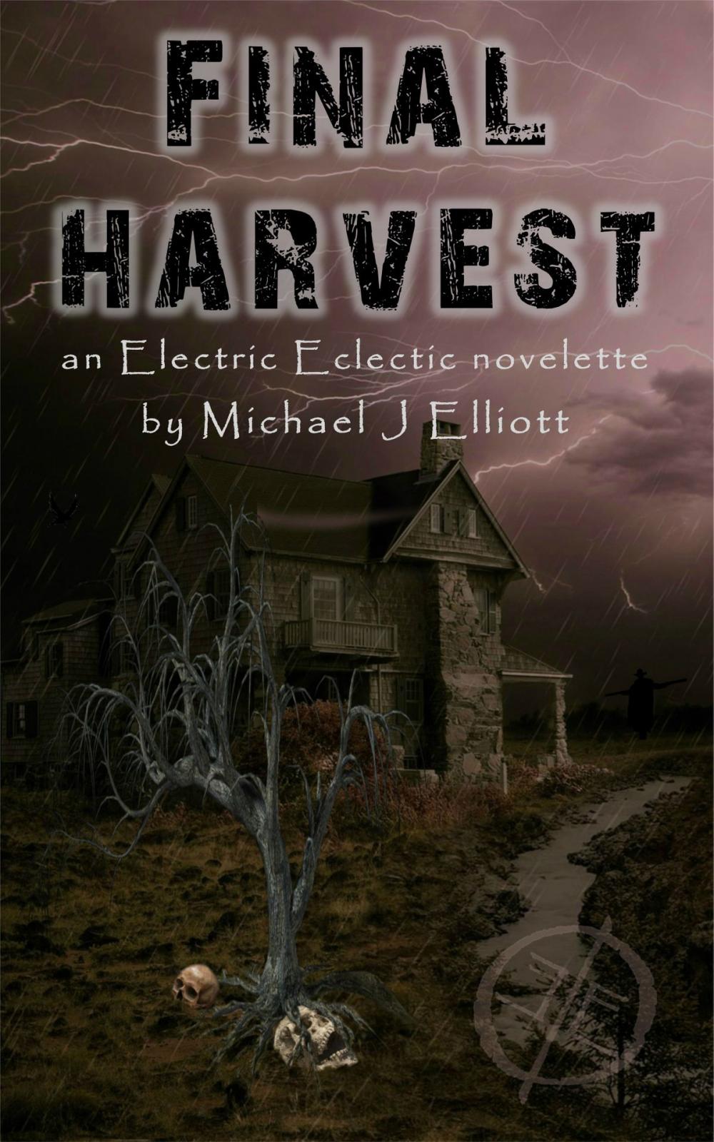 Big bigCover of Final Harvest-An Electric Eclectic Book