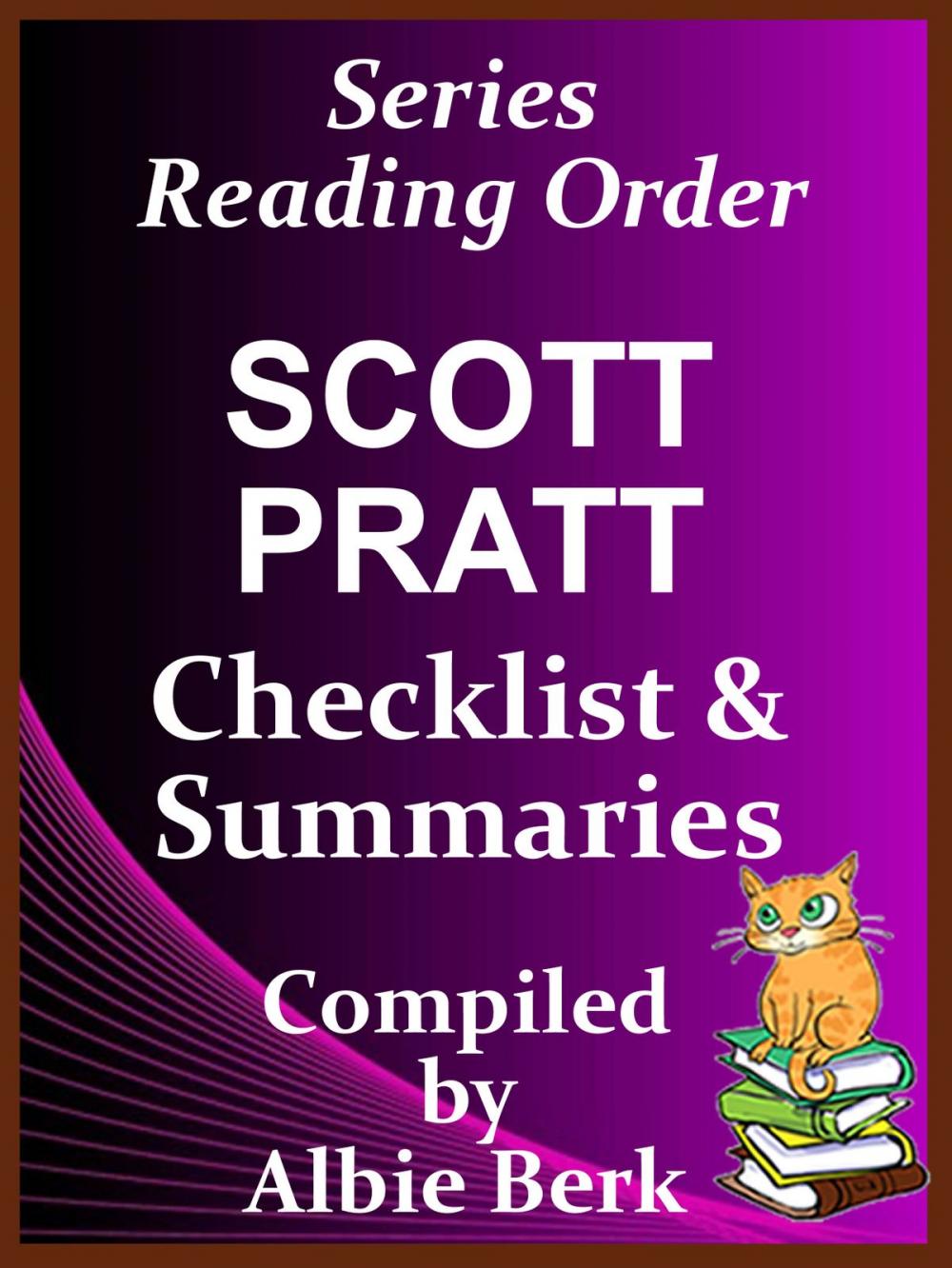 Big bigCover of Scott Pratt: Series Reading Order - with Checklist & Summaries