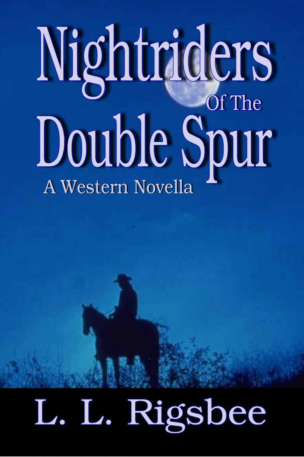 Big bigCover of Nightriders Of The Double Spur