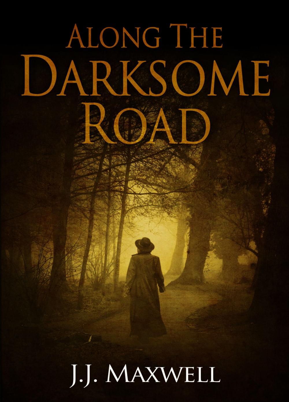 Big bigCover of Along the Darksome Road