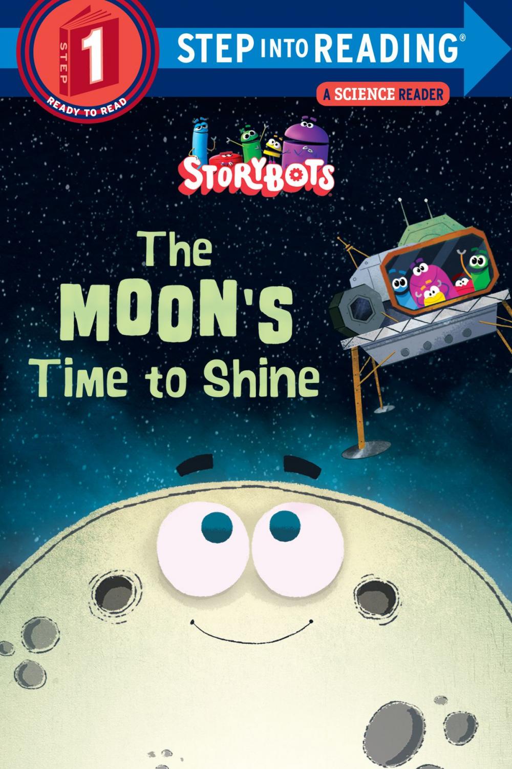 Big bigCover of The Moon's Time to Shine (StoryBots)