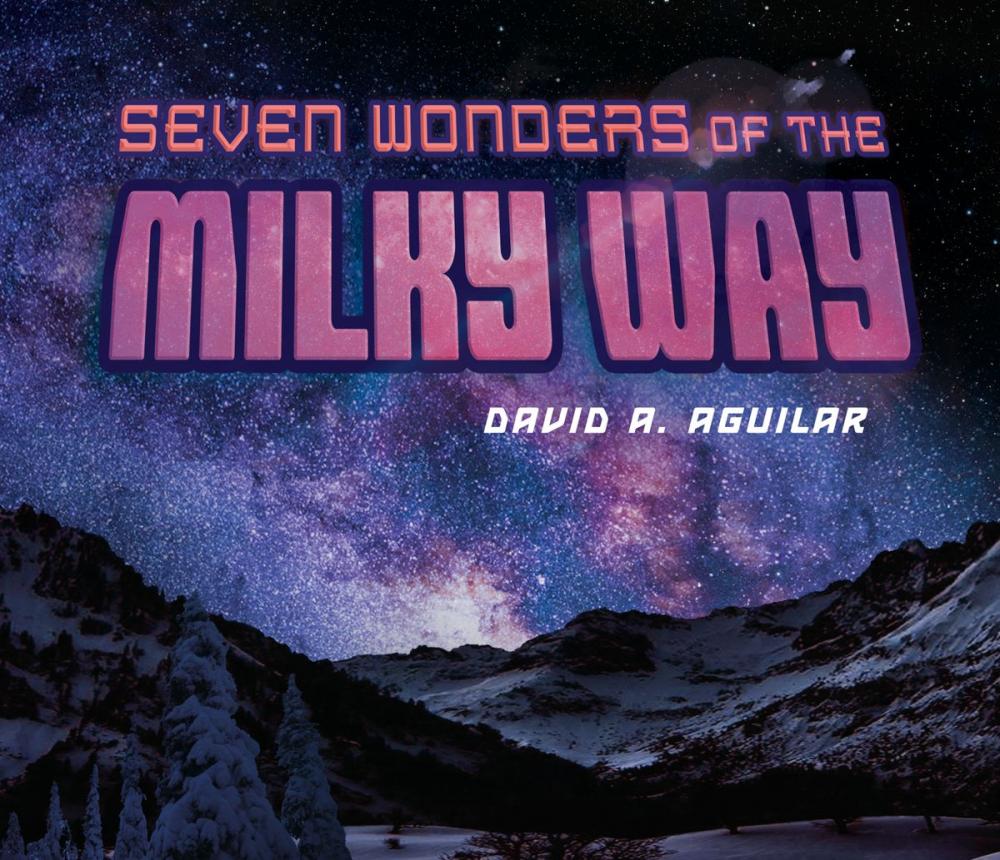 Big bigCover of Seven Wonders of the Milky Way