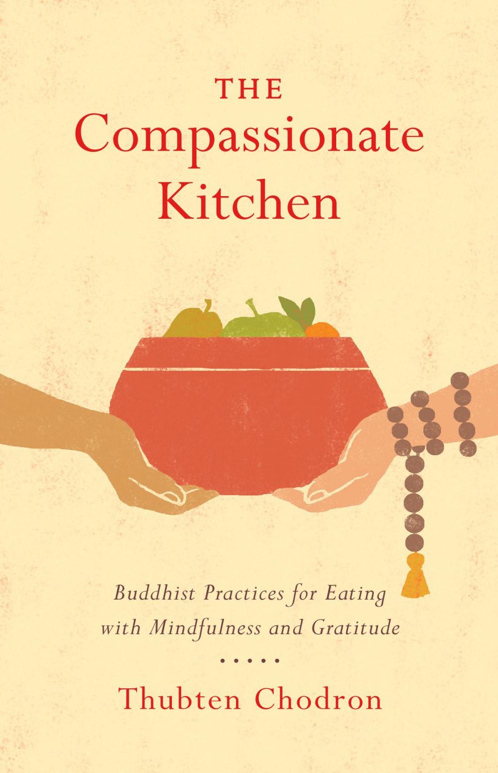 Big bigCover of The Compassionate Kitchen