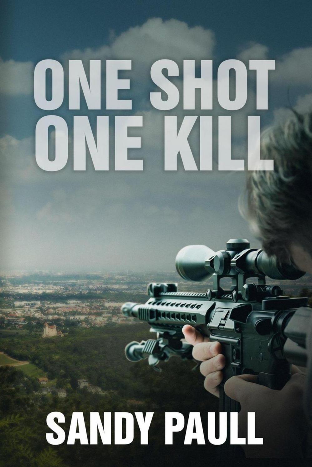 Big bigCover of One Shot One Kill