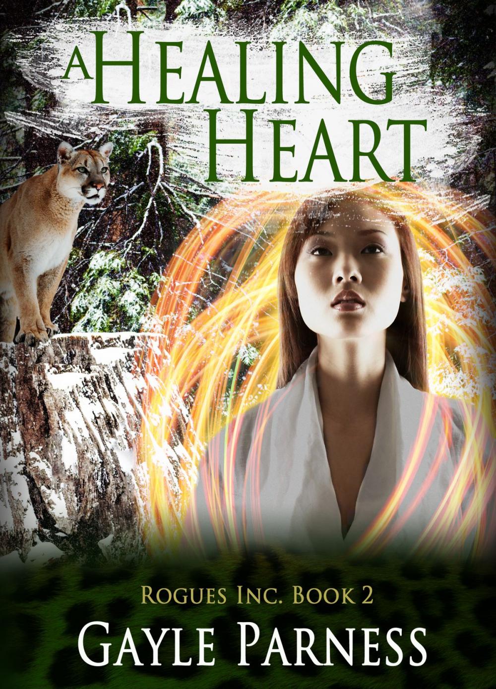 Big bigCover of A Healing Heart: Rogues Inc. Book 2