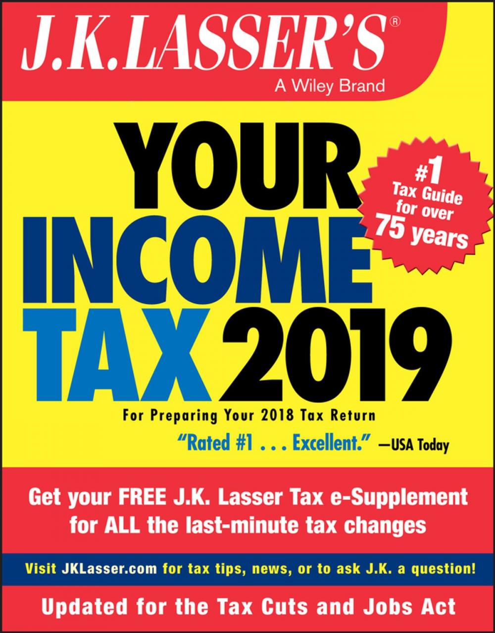 Big bigCover of J.K. Lasser's Your Income Tax 2019