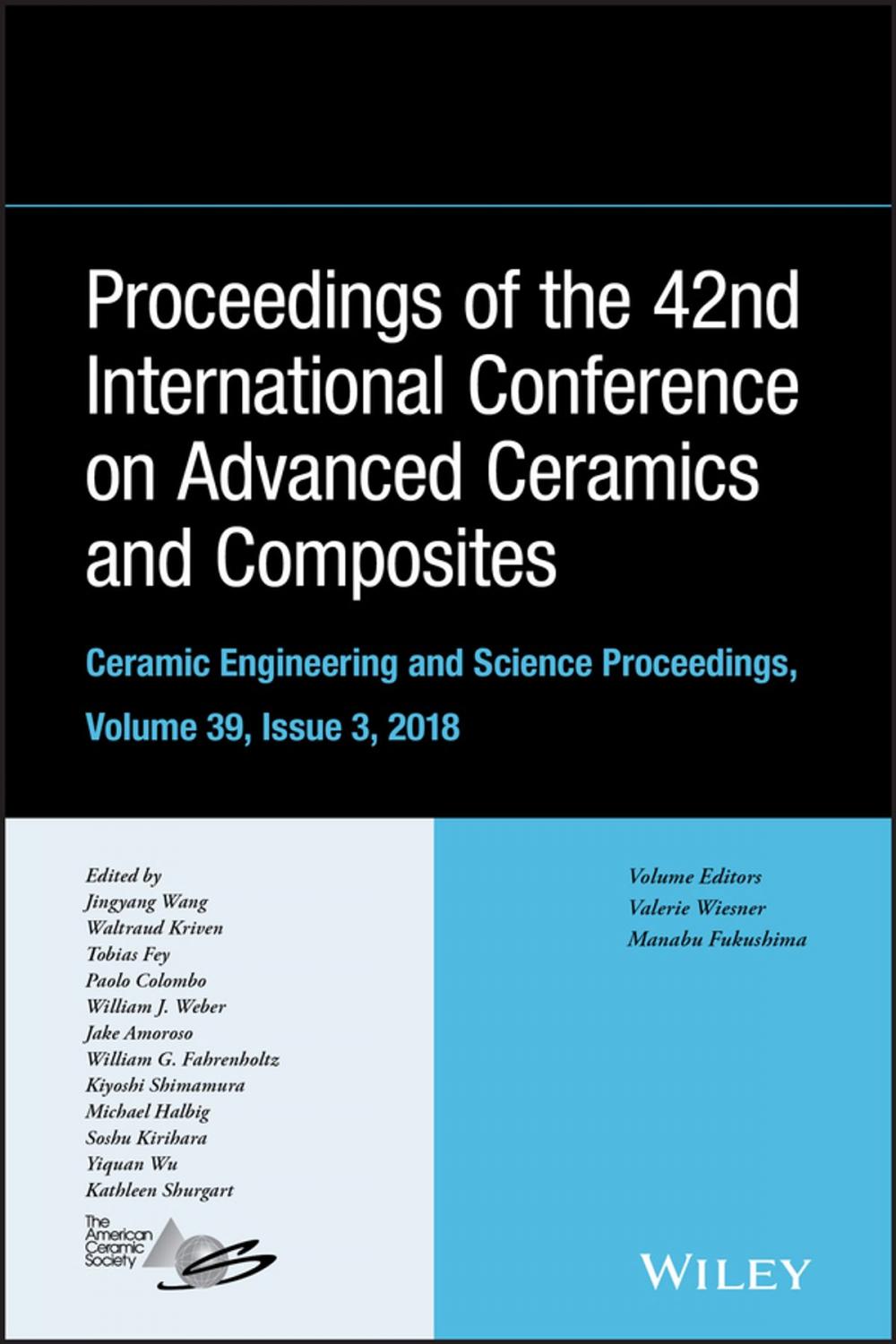 Big bigCover of Proceedings of the 42nd International Conference on Advanced Ceramics and Composites, Ceramic Engineering and Science Proceedings, Issue 3