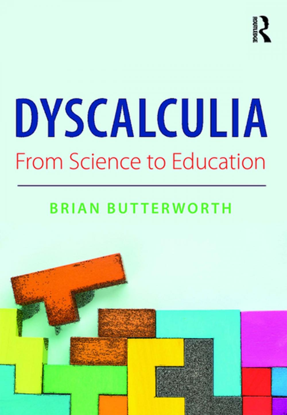 Big bigCover of Dyscalculia: from Science to Education