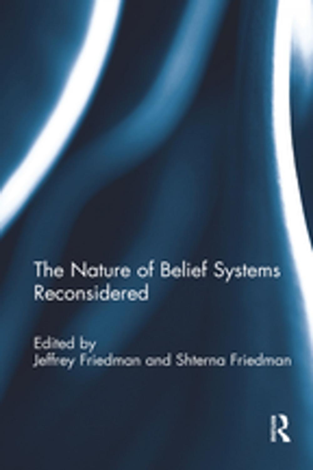 Big bigCover of The Nature of Belief Systems Reconsidered