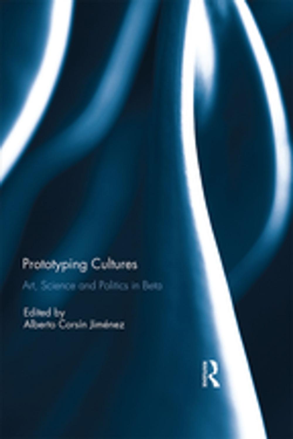 Big bigCover of Prototyping Cultures