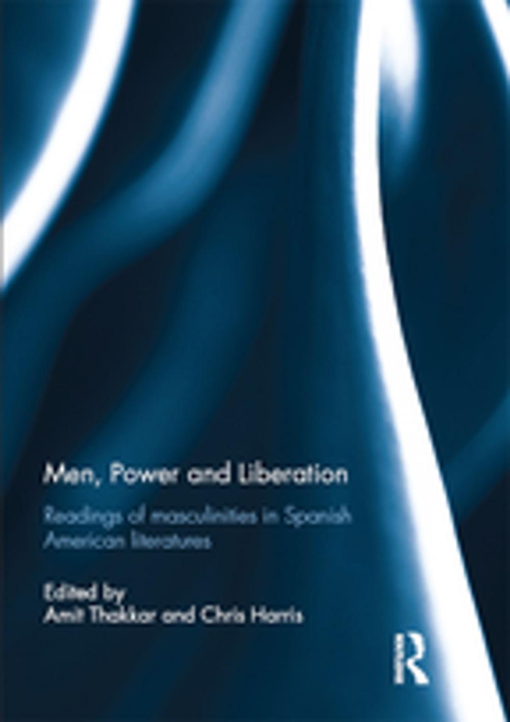 Big bigCover of Men, Power and Liberation