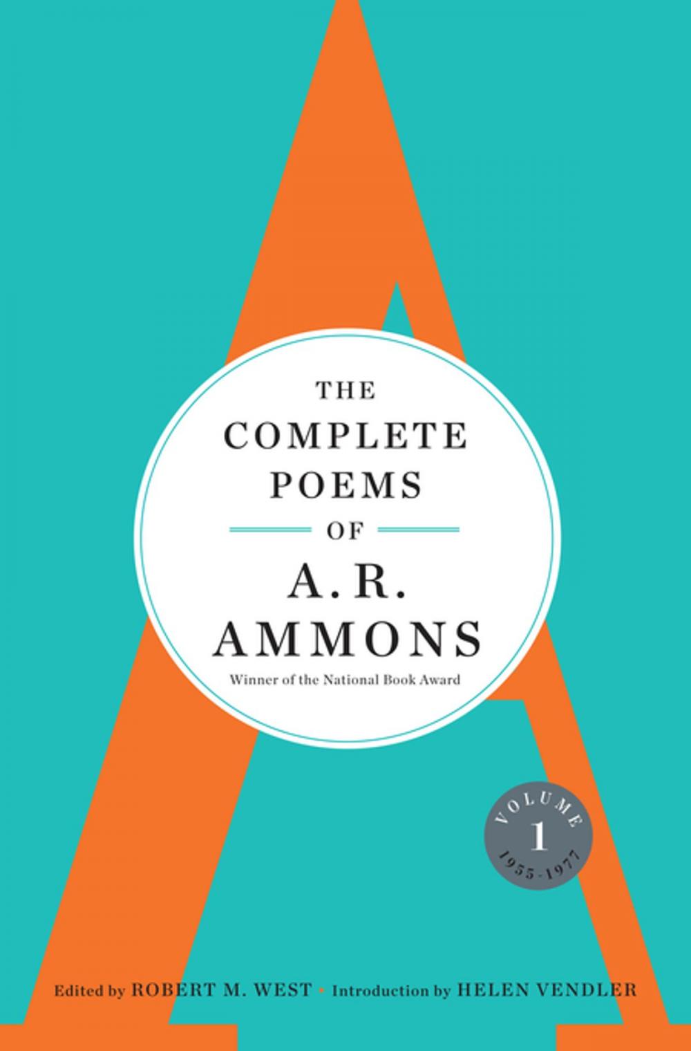 Big bigCover of The Complete Poems of A. R. Ammons: Volume 1 1955-1977