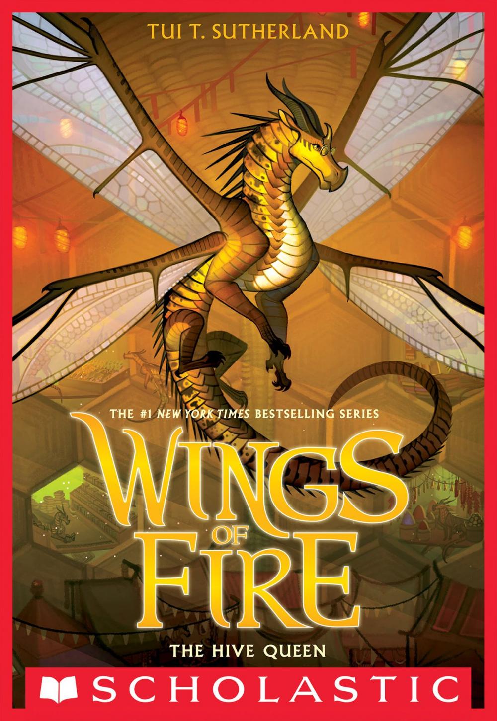 Big bigCover of The Hive Queen (Wings of Fire, Book 12)