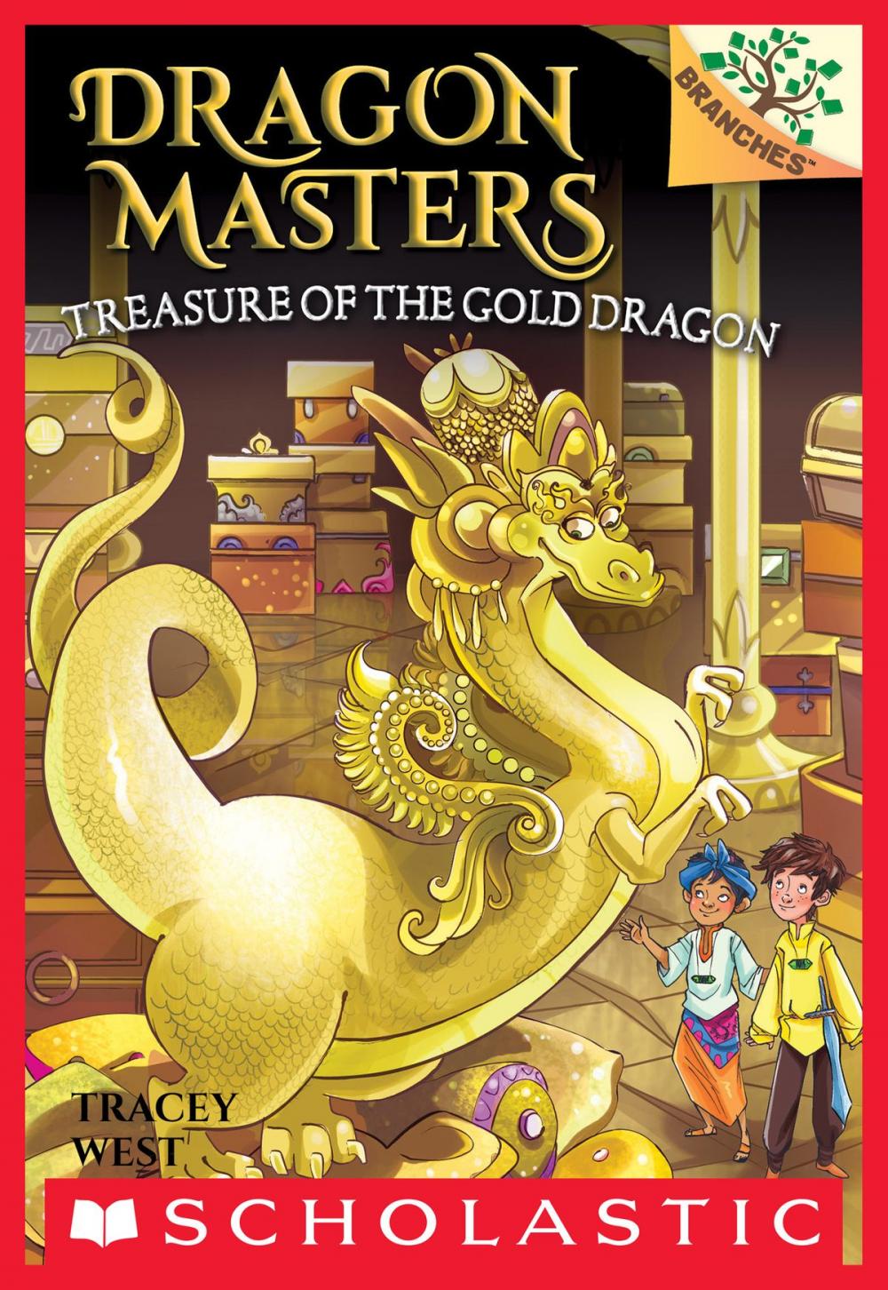 Big bigCover of Treasure of the Gold Dragon: A Branches Book (Dragon Masters #12)